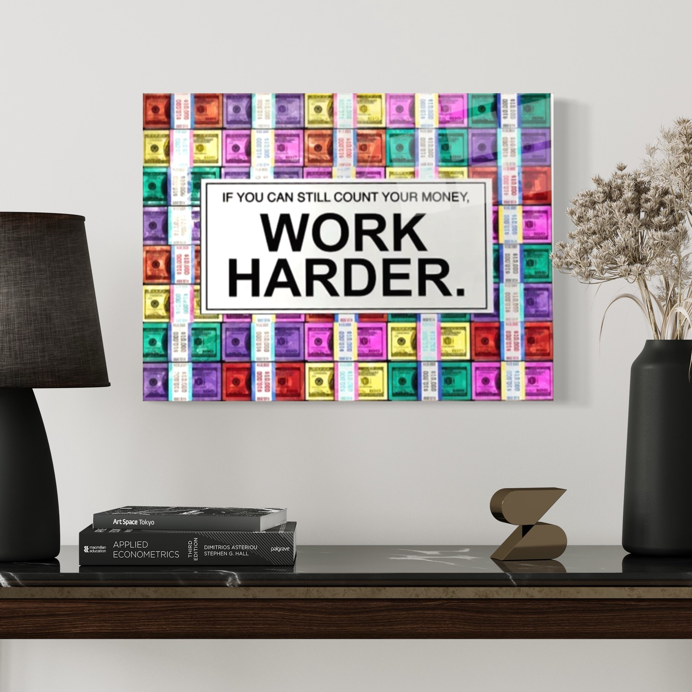 Work Harder Quote Wall Art