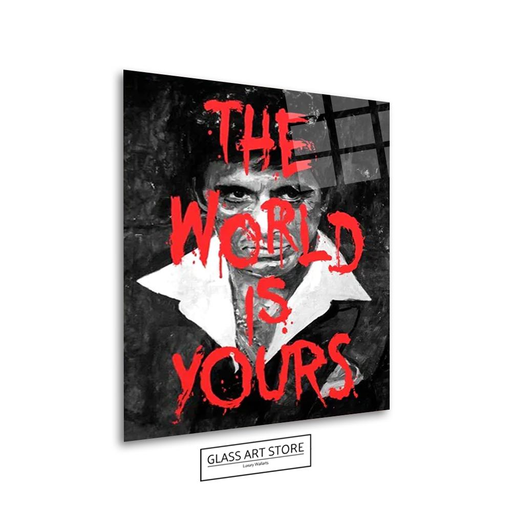 The World Is Yours Tony Wall Art