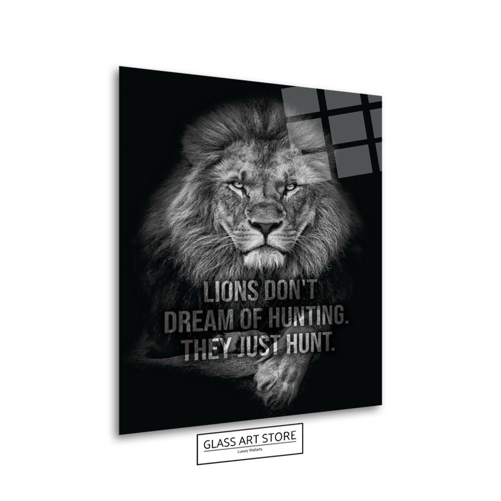 Lions Hunt Quote Wall Art