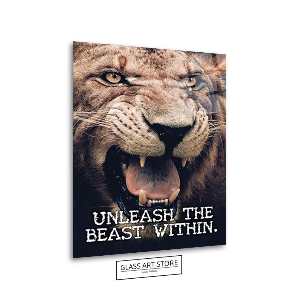 Unleash The Beast Quote Wall Art