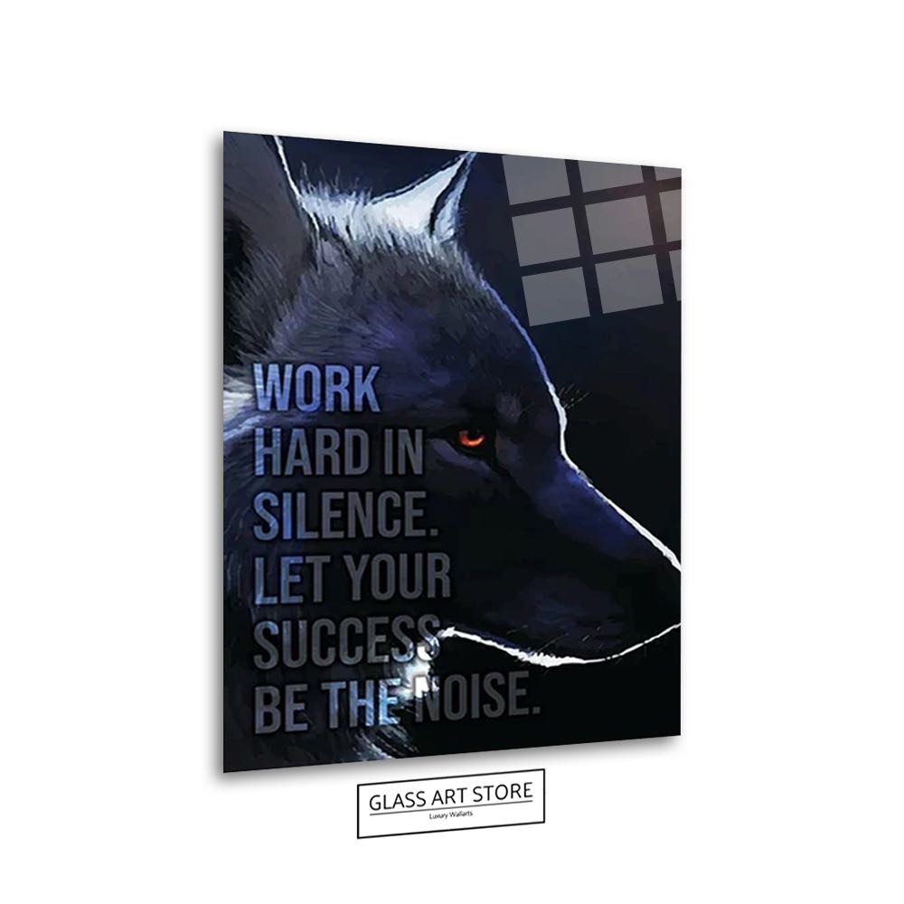 Work Hard In Silence Quote Wall Art